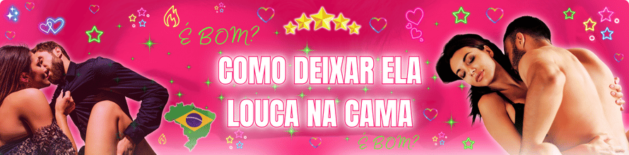curso como deixar ela louca na cama é bom